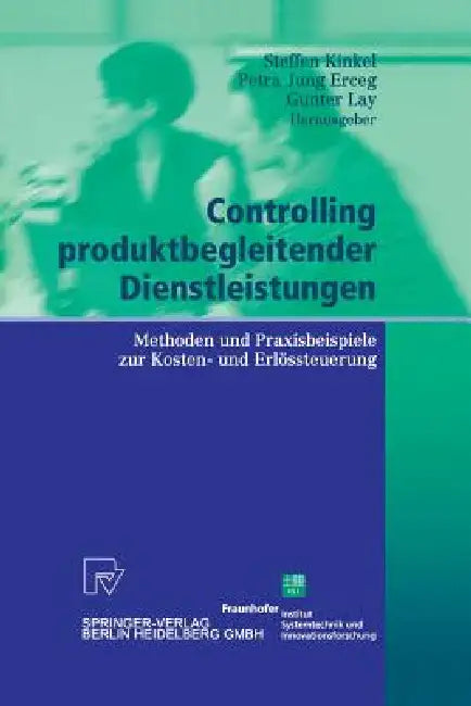 Buy Controlling Produktbegleitender Dienstleistungen (English, Steffen Kinkel | Petra Jung Erceg | Gunter Lay) — BookShops.in