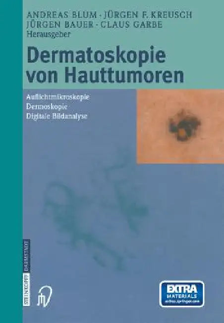 Buy Dermatoskopie Von Hauttumoren (English, A. Blum | J. F. Kreusch | J. Bauer) — BookShops.in