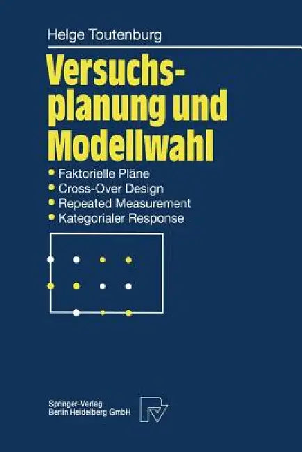 Buy Versuchsplanung Und Modellwahl (English, Helge Toutenburg) — BookShops.in