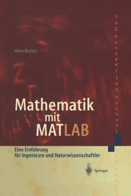 Buy Mathematik Mit MATLAB (English, Hans Benker) — BookShops.in
