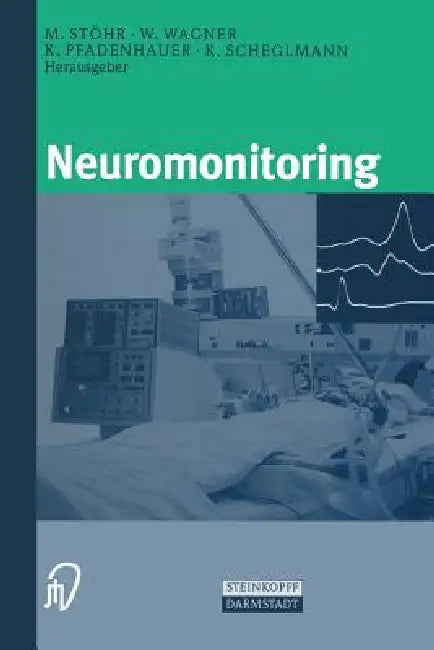 Buy Neuromonitoring (English, M. Stöhr | W. Wagner | K. Pfadenhauer) — BookShops.in