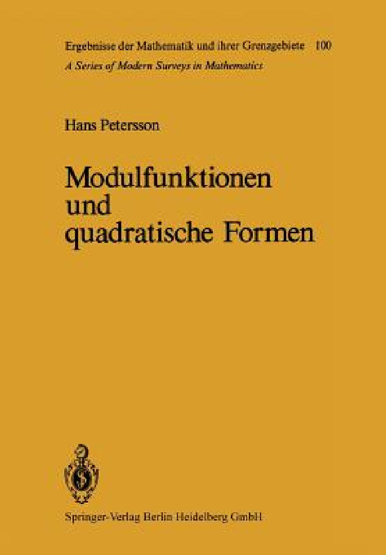 Buy Modulfunktionen Und Quadratische Formen (English, H. Petersson) — BookShops.in