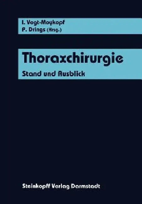 Buy Thoraxchirurgie (English, I. Vogt-Moykopf | P. Drings) — BookShops.in