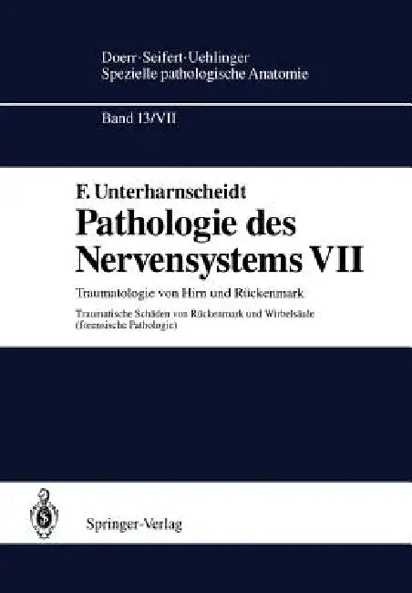 Buy Pathologie Des Nervensystems VII | by F. Unterharnscheidt |  — BookShops.in