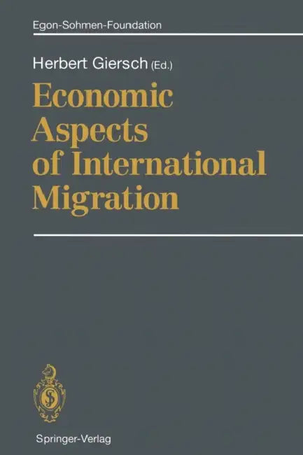 Buy Economic Aspects of International Migration (English, Herbert Giersch) β BookShops.in