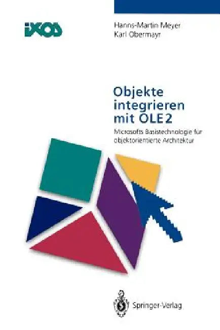 Buy Objekte Integrieren Mit OLE2 | by Hanns-Martin Meyer | Karl — BookShops.in