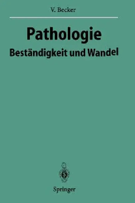Buy Pathologie | by Volker Becker | W. Doerr | Springer | by Vol — BookShops.in