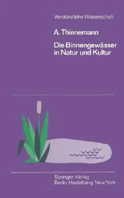 Buy Die Binnengewässer in Natur Und Kultur | by August Thienemann | Springer | by August Thienemann | Springer | by August Thienemann | Springer | by August Thienemann | Springer | by August Thienemann | Springer | by August Thienemann | Springer | by August Thienemann | Springer | by August Thienemann | Springer | by August Thienemann | Springer | by August Thienemann | Springer | by August Thienemann | Springer | by August Thienemann | Springer | by August Thienemann | Springer | by August Thienem — BookShops.in