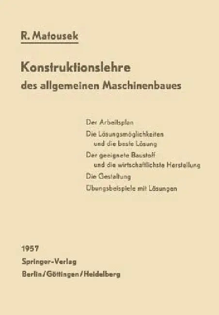 Buy Konstruktionslehre Des Allgemeinen Maschinenbaues | by Robert Matousek | Springer | by Robert Matousek | Springer | by Robert Matousek | Springer | by Robert Matousek | Springer | by Robert Matousek | Springer | by Robert Matousek | Springer | by Robert Matousek | Springer | by Robert Matousek | Springer | by Robert Matousek | Springer | by Robert Matousek | Springer | by Robert Matousek | Springer | by Robert Matousek | Springer | by Robert Matousek | Springer | by Robert Matousek | Springer | — BookShops.in