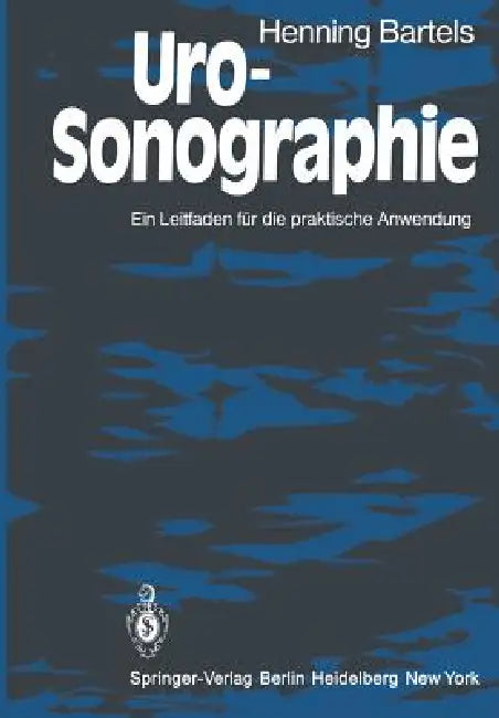 Buy Uro-Sonographie | by H. Bartels | K. F. Albrecht | Springer | by H. Bartels | K. F. Albrecht | Springer | by H. Bartels | K. F. Albrecht | Springer | by H. Bartels | K. F. Albrecht | Springer | by H. Bartels | K. F. Albrecht | Springer | by H. Bartels | K. F. Albrecht | Springer | by H. Bartels | K. F. Albrecht | Springer | by H. Bartels | K. F. Albrecht | Springer | by H. Bartels | K. F. Albrecht | Springer | by H. Bartels | K. F. Albrecht | Springer | by H. Bartels | K. F. Albrecht | Springer — BookShops.in