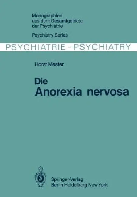 Buy Die Anorexia Nervosa | by H. Mester | Springer | by H. Mester | Springer | by H. Mester | Springer | by H. Mester | Springer | by H. Mester | Springer | by H. Mester | Springer | by H. Mester | Springer | by H. Mester | Springer | by H. Mester | Springer | by H. Mester | Springer | by H. Mester | Springer | by H. Mester | Springer | by H. Mester | Springer | by H. Mester | Springer | by H. Mester | Springer | by H. Mester | Springer | by H. Mester | Springer | by H. Mester | Springer | by H. Mes — BookShops.in