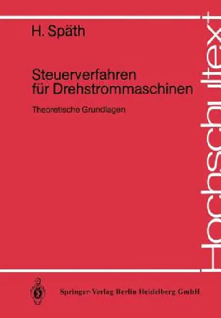 Buy Steuerverfahren Für Drehstrommaschinen | by H. Späth | Springer | by H. Späth | Springer | by H. Späth | Springer | by H. Späth | Springer | by H. Späth | Springer | by H. Späth | Springer | by H. Späth | Springer | by H. Späth | Springer | by H. Späth | Springer | by H. Späth | Springer | by H. Späth | Springer | by H. Späth | Springer | by H. Späth | Springer | by H. Späth | Springer | by H. Späth | Springer | by H. Späth | Springer | by H. Späth | Springer | by H. Späth | Springer | by H. Spä — BookShops.in