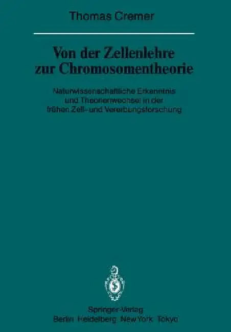 Buy Von Der Zellenlehre Zur Chromosomentheorie | by T. Cremer | Springer | by T. Cremer | Springer | by T. Cremer | Springer | by T. Cremer | Springer | by T. Cremer | Springer | by T. Cremer | Springer | by T. Cremer | Springer | by T. Cremer | Springer | by T. Cremer | Springer | by T. Cremer | Springer | by T. Cremer | Springer | by T. Cremer | Springer | by T. Cremer | Springer | by T. Cremer | Springer | by T. Cremer | Springer | by T. Cremer | Springer | by T. Cremer | Springer | by T. Cremer — BookShops.in