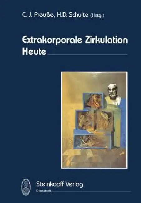 Buy Extrakorporale Zirkulation Heute | by C. J. Preusse | K. -L Schulte | Steinkopff | by C. J. Preusse | K. -L Schulte | Steinkopff | by C. J. Preusse | K. -L Schulte | Steinkopff | by C. J. Preusse | K. -L Schulte | Steinkopff | by C. J. Preusse | K. -L Schulte | Steinkopff | by C. J. Preusse | K. -L Schulte | Steinkopff | by C. J. Preusse | K. -L Schulte | Steinkopff | by C. J. Preusse | K. -L Schulte | Steinkopff | by C. J. Preusse | K. -L Schulte | Steinkopff | by C. J. Preusse | K. -L Schulte — BookShops.in