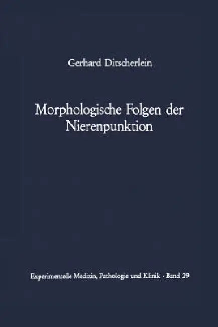 Buy Morphologische Folgen Der Nierenpunktion | by G. Ditscherlein | L. -H Kettler | Springer | by G. Ditscherlein | L. -H Kettler | Springer | by G. Ditscherlein | L. -H Kettler | Springer | by G. Ditscherlein | L. -H Kettler | Springer | by G. Ditscherlein | L. -H Kettler | Springer | by G. Ditscherlein | L. -H Kettler | Springer | by G. Ditscherlein | L. -H Kettler | Springer | by G. Ditscherlein | L. -H Kettler | Springer | by G. Ditscherlein | L. -H Kettler | Springer | by G. Ditscherlein | L. - — BookShops.in