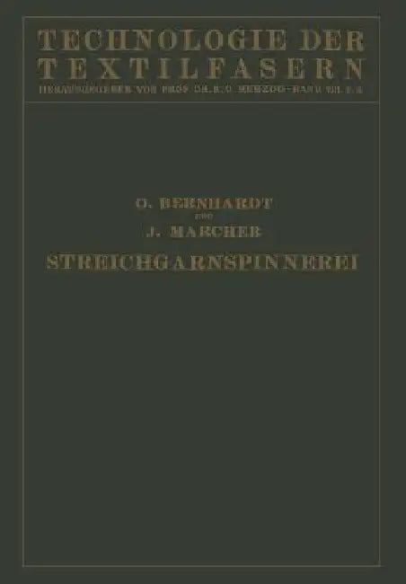 Buy Die Wollspinnerei | by O. Bernhardt | J. Marcher | R. O. Herzog | Springer | by O. Bernhardt | J. Marcher | R. O. Herzog | Springer | by O. Bernhardt | J. Marcher | R. O. Herzog | Springer | by O. Bernhardt | J. Marcher | R. O. Herzog | Springer | by O. Bernhardt | J. Marcher | R. O. Herzog | Springer | by O. Bernhardt | J. Marcher | R. O. Herzog | Springer | by O. Bernhardt | J. Marcher | R. O. Herzog | Springer | by O. Bernhardt | J. Marcher | R. O. Herzog | Springer | by O. Bernhardt | J. Mar — BookShops.in
