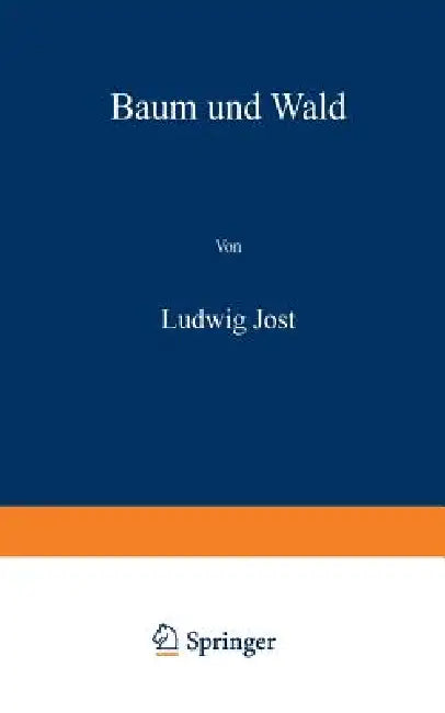 Buy Baum Und Wald | by Ludwig Jost | H. Loewen | Springer | by Ludwig Jost | H. Loewen | Springer | by Ludwig Jost | H. Loewen | Springer | by Ludwig Jost | H. Loewen | Springer | by Ludwig Jost | H. Loewen | Springer | by Ludwig Jost | H. Loewen | Springer | by Ludwig Jost | H. Loewen | Springer | by Ludwig Jost | H. Loewen | Springer | by Ludwig Jost | H. Loewen | Springer | by Ludwig Jost | H. Loewen | Springer | by Ludwig Jost | H. Loewen | Springer | by Ludwig Jost | H. Loewen | Springer | by L — BookShops.in