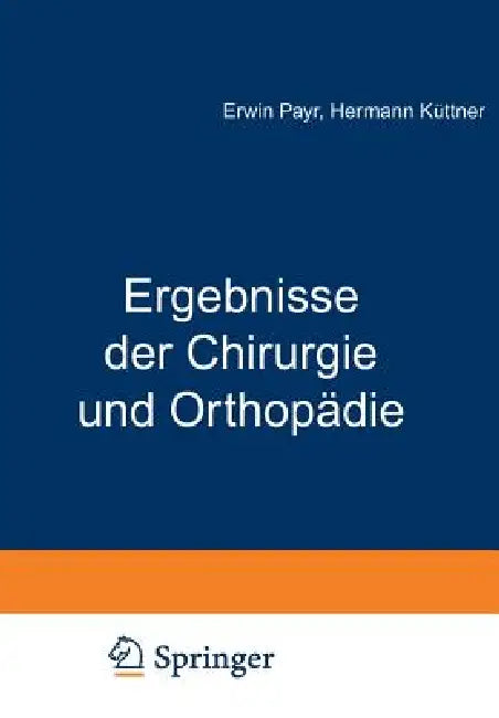 Buy Ergebnisse Der Chirurgie Und Orthopädie | by Erwin Payr | Hermann Küttner | Springer | by Erwin Payr | Hermann Küttner | Springer | by Erwin Payr | Hermann Küttner | Springer | by Erwin Payr | Hermann Küttner | Springer | by Erwin Payr | Hermann Küttner | Springer | by Erwin Payr | Hermann Küttner | Springer | by Erwin Payr | Hermann Küttner | Springer | by Erwin Payr | Hermann Küttner | Springer | by Erwin Payr | Hermann Küttner | Springer | by Erwin Payr | Hermann Küttner | Springer | by Erwin — BookShops.in