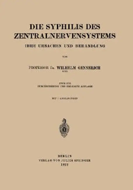 Buy Die Syphilis Des Zentralnervensystems (English, Wilhelm Gennerich) — BookShops.in