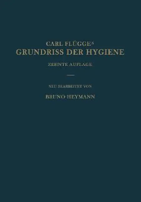 Buy Grundriss Der Hygiene | by Bruno Heymann | Springer | by Bruno Heymann | Springer | by Bruno Heymann | Springer | by Bruno Heymann | Springer | by Bruno Heymann | Springer | by Bruno Heymann | Springer | by Bruno Heymann | Springer | by Bruno Heymann | Springer | by Bruno Heymann | Springer | by Bruno Heymann | Springer | by Bruno Heymann | Springer | by Bruno Heymann | Springer | by Bruno Heymann | Springer | by Bruno Heymann | Springer | by Bruno Heymann | Springer | by Bruno Heymann | Springe — BookShops.in