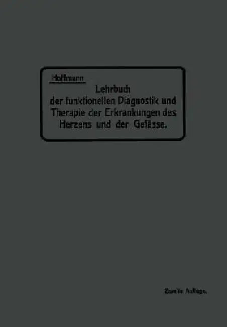 Buy Lehrbuch Der Funktionellen Diagnostik Und Therapie Der Erkrankungen Des Herzens Und Der Gefässe | by Na Hoffmann | Springer | by Na Hoffmann | Springer | by Na Hoffmann | Springer | by Na Hoffmann | Springer | by Na Hoffmann | Springer | by Na Hoffmann | Springer | by Na Hoffmann | Springer | by Na Hoffmann | Springer | by Na Hoffmann | Springer | by Na Hoffmann | Springer | by Na Hoffmann | Springer | by Na Hoffmann | Springer | by Na Hoffmann | Springer | by Na Hoffmann | Springer | by Na Hoff — BookShops.in