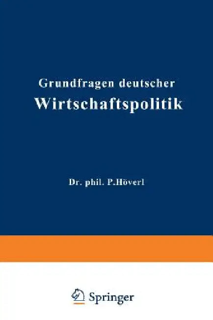 Buy Grundfragen Deutscher Wirtschaftspolitik | by Paul Hövel | S — BookShops.in