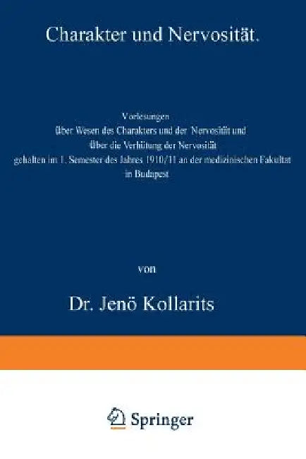 Buy Charakter Und Nervosität | by Jenö Kollarits | Springer | by Jenö Kollarits | Springer | by Jenö Kollarits | Springer | by Jenö Kollarits | Springer | by Jenö Kollarits | Springer | by Jenö Kollarits | Springer | by Jenö Kollarits | Springer | by Jenö Kollarits | Springer | by Jenö Kollarits | Springer | by Jenö Kollarits | Springer | by Jenö Kollarits | Springer | by Jenö Kollarits | Springer | by Jenö Kollarits | Springer | by Jenö Kollarits | Springer | by Jenö Kollarits | Springer | by Jenö — BookShops.in