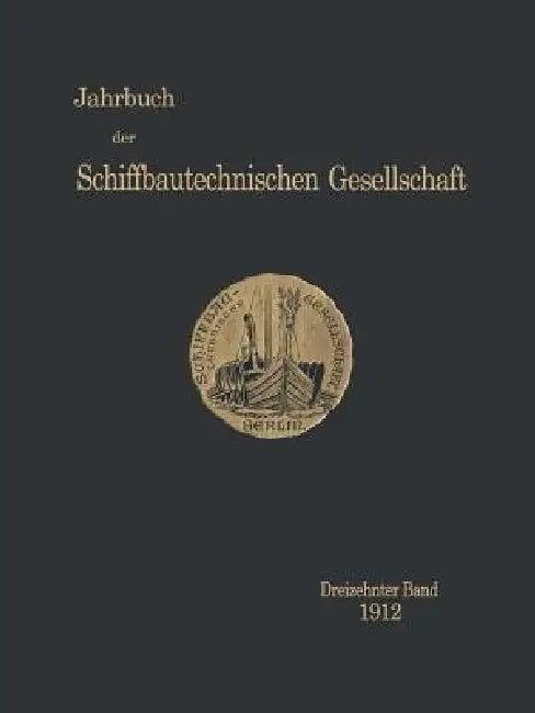 Buy Jahrbuch Der Schiffbautechnischen Gesellschaft | by Kenneth A. Loparo | Springer | by Kenneth A. Loparo | Springer | by Kenneth A. Loparo | Springer | by Kenneth A. Loparo | Springer | by Kenneth A. Loparo | Springer | by Kenneth A. Loparo | Springer | by Kenneth A. Loparo | Springer | by Kenneth A. Loparo | Springer | by Kenneth A. Loparo | Springer | by Kenneth A. Loparo | Springer | by Kenneth A. Loparo | Springer | by Kenneth A. Loparo | Springer | by Kenneth A. Loparo | Springer | by Kennet — BookShops.in