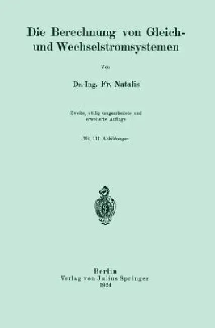 Buy Die Berechnung Von Gleich- Und Wechselstromsystemen | by Fr Natalis | Springer | by Fr Natalis | Springer | by Fr Natalis | Springer | by Fr Natalis | Springer | by Fr Natalis | Springer | by Fr Natalis | Springer | by Fr Natalis | Springer | by Fr Natalis | Springer | by Fr Natalis | Springer | by Fr Natalis | Springer | by Fr Natalis | Springer | by Fr Natalis | Springer | by Fr Natalis | Springer | by Fr Natalis | Springer | by Fr Natalis | Springer | by Fr Natalis | Springer | by Fr Natalis — BookShops.in