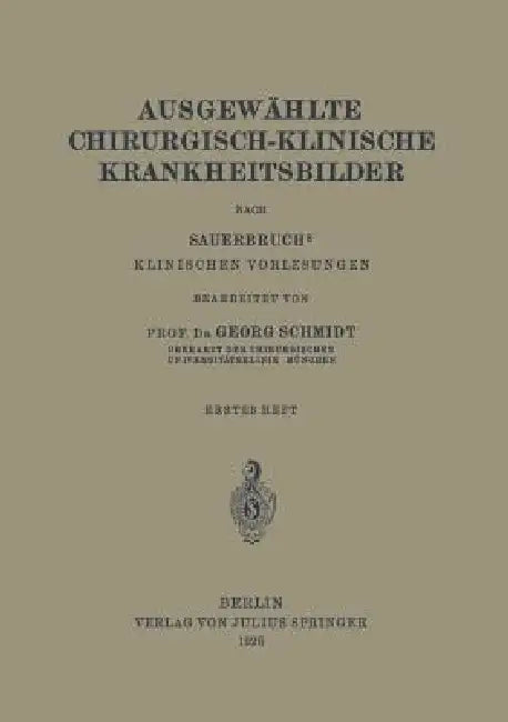 Buy Ausgewählte Chirurgisch-Klinische Krankheitsbilder | by Georg Schmidt | Springer | by Georg Schmidt | Springer | by Georg Schmidt | Springer | by Georg Schmidt | Springer | by Georg Schmidt | Springer | by Georg Schmidt | Springer | by Georg Schmidt | Springer | by Georg Schmidt | Springer | by Georg Schmidt | Springer | by Georg Schmidt | Springer | by Georg Schmidt | Springer | by Georg Schmidt | Springer | by Georg Schmidt | Springer | by Georg Schmidt | Springer | by Georg Schmidt | Springer — BookShops.in
