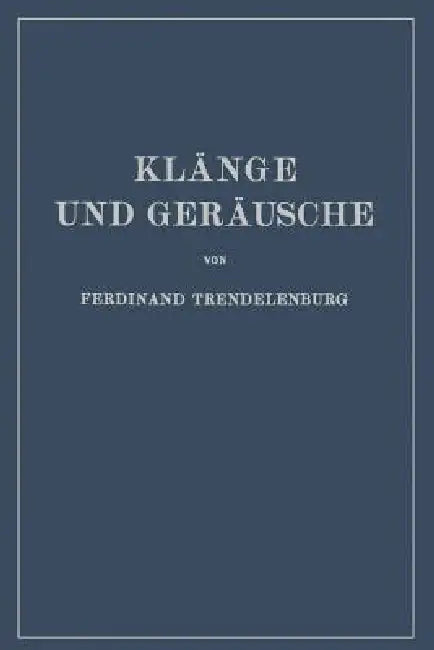Buy Klänge Und Geräusche | by Na Trendelenburg | Springer | by Na Trendelenburg | Springer | by Na Trendelenburg | Springer | by Na Trendelenburg | Springer | by Na Trendelenburg | Springer | by Na Trendelenburg | Springer | by Na Trendelenburg | Springer | by Na Trendelenburg | Springer | by Na Trendelenburg | Springer | by Na Trendelenburg | Springer | by Na Trendelenburg | Springer | by Na Trendelenburg | Springer | by Na Trendelenburg | Springer | by Na Trendelenburg | Springer | by Na Trendelen — BookShops.in