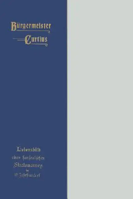 Buy Bürgermeister Curtius | by Paul Curtius | Springer | by Paul Curtius | Springer | by Paul Curtius | Springer | by Paul Curtius | Springer | by Paul Curtius | Springer | by Paul Curtius | Springer | by Paul Curtius | Springer | by Paul Curtius | Springer | by Paul Curtius | Springer | by Paul Curtius | Springer | by Paul Curtius | Springer | by Paul Curtius | Springer | by Paul Curtius | Springer | by Paul Curtius | Springer | by Paul Curtius | Springer | by Paul Curtius | Springer | by Paul Curt — BookShops.in