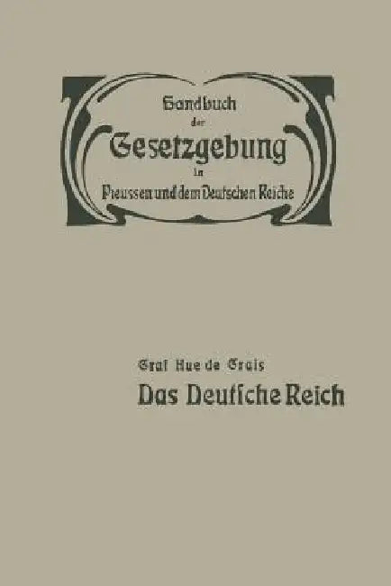Buy Das Deutsche Reich | by Hue De Grais | Hue De Grais | Spring — BookShops.in