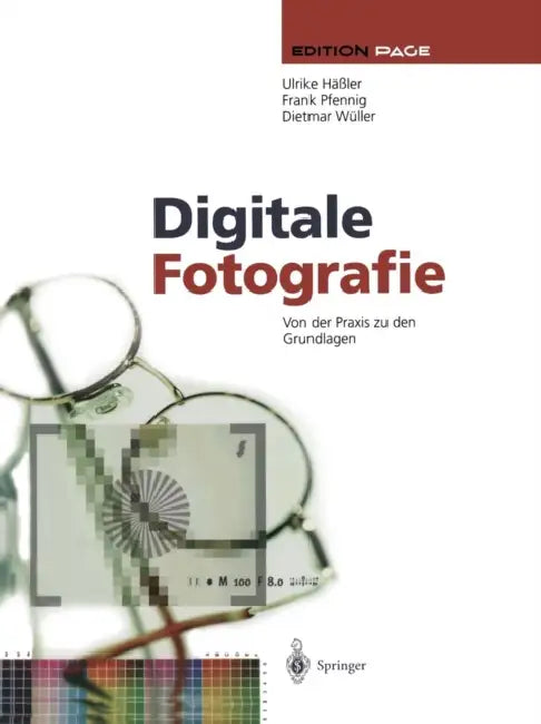 Buy Digitale Fotografie | by Ulrike Häßler | Frank Pfennig | Dietmar Wüller | Springer | by Ulrike Häßler | Frank Pfennig | Dietmar Wüller | Springer | by Ulrike Häßler | Frank Pfennig | Dietmar Wüller | Springer | by Ulrike Häßler | Frank Pfennig | Dietmar Wüller | Springer | by Ulrike Häßler | Frank Pfennig | Dietmar Wüller | Springer | by Ulrike Häßler | Frank Pfennig | Dietmar Wüller | Springer | by Ulrike Häßler | Frank Pfennig | Dietmar Wüller | Springer | by Ulrike Häßler | Frank Pfennig | Di — BookShops.in