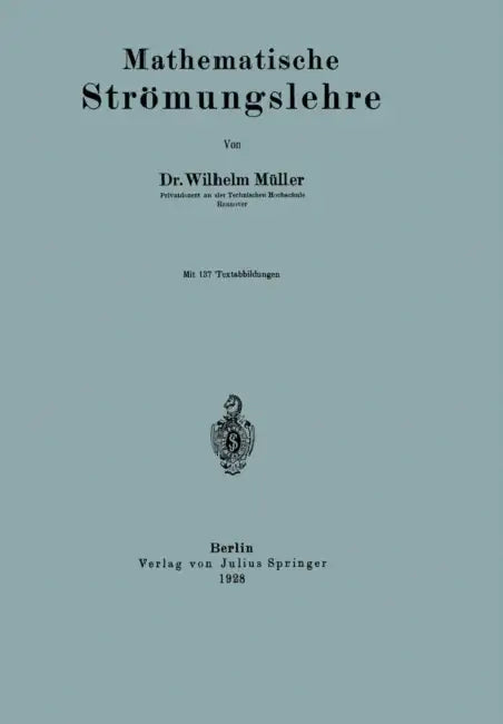 Buy Mathematische Strömungslehre (English, Wilhelm Müller) — BookShops.in