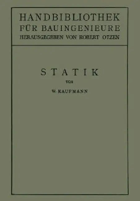 Buy Statik (English, Walther Kaufmann | Robert Otzen) — BookShops.in