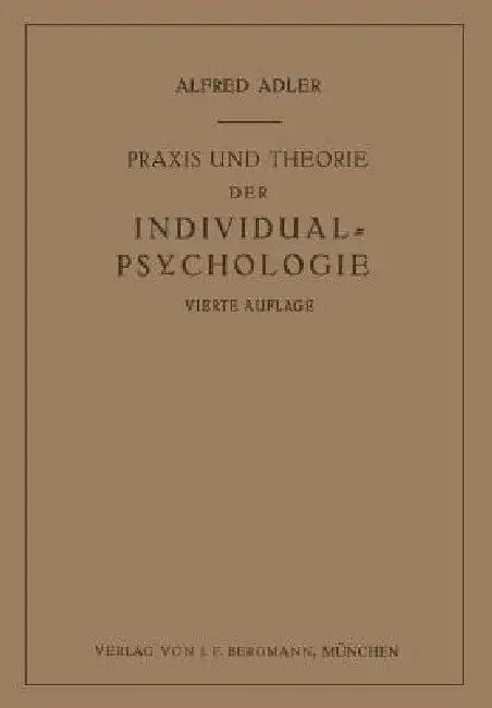 Buy PRAXIS Und Theorie Der Individual-Psychologie (English, Alfred Adler) — BookShops.in