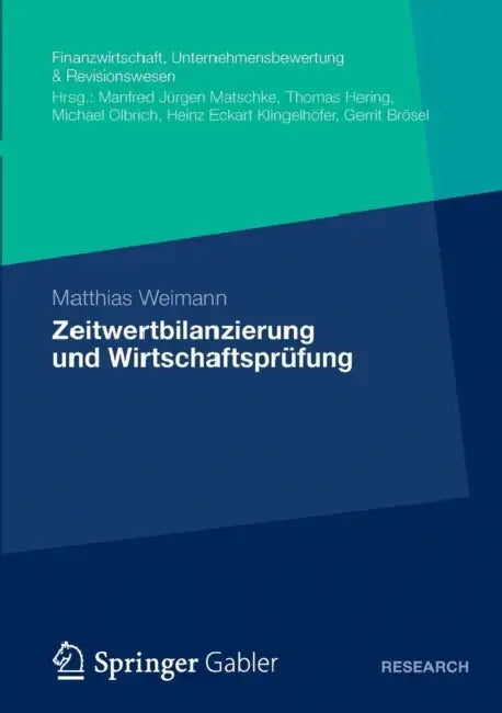 Buy Zeitwertbilanzierung Und Wirtschaftsprüfung (English, Matthias Weimann) — BookShops.in