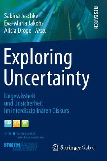 Buy Exploring Uncertainty (English, Sabina Jeschke | Eva-Maria Jakobs | Alicia Dröge) — BookShops.in