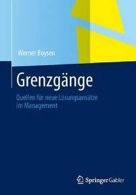 Buy Grenzgänge Im Management (English, Werner Boysen) — BookShops.in