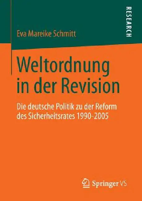 Buy Weltordnung in Der Revision (English, Eva Mareike Schmitt) — BookShops.in