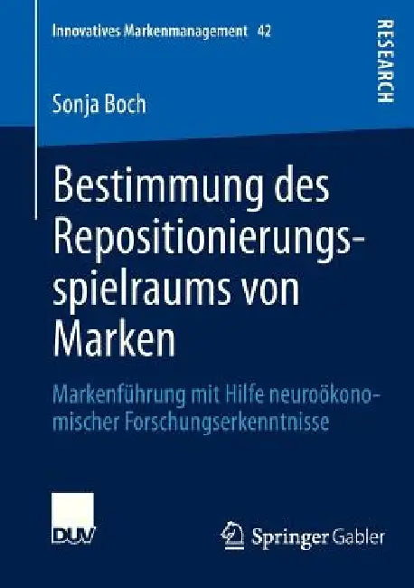 Buy Bestimmung Des Repositionierungsspielraums Von Marken (English, Sonja Boch) — BookShops.in