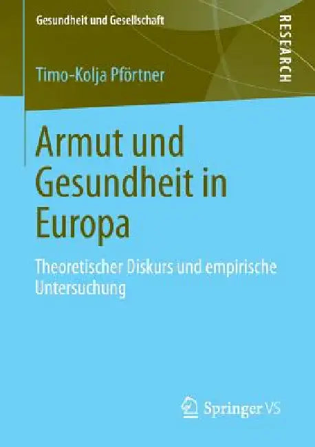 Buy Armut Und Gesundheit in Europa (English, Timo-Kolja Pförtner) — BookShops.in
