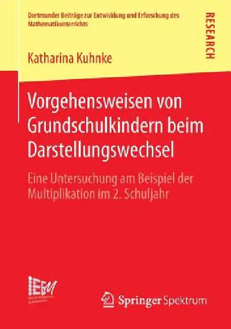 Buy Vorgehensweisen Von Grundschulkindern Beim Darstellungswechsel (English, Katharina Kuhnke) — BookShops.in