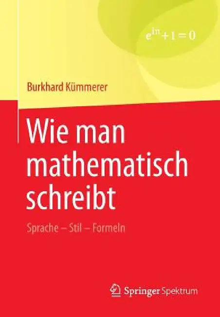 Buy Wie Man Mathematisch Schreibt (English, Burkhard Kümmerer) — BookShops.in