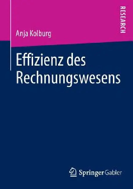 Buy Effizienz Des Rechnungswesens (English, Anja Kolburg) — BookShops.in