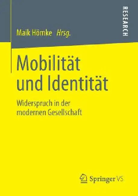 Buy Mobilität Und Identität (English, Maik Hömke) — BookShops.in