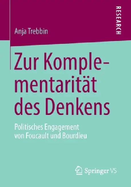 Buy Zur Komplementarität Des Denkens (English, Anja Trebbin) — BookShops.in