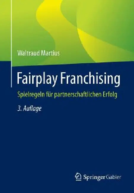 Buy Fairplay Franchising (English, Waltraud Martius) — BookShops.in