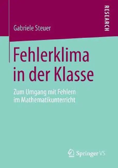 Buy Fehlerklima in Der Klasse (English, Gabriele Steuer) — BookShops.in